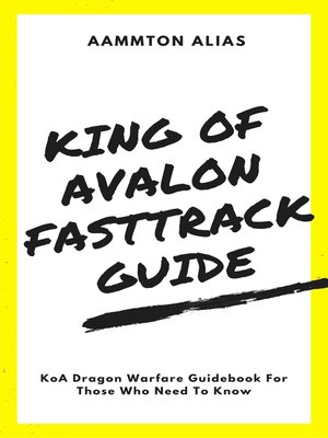 cover image of King of Avalon Fast-Track Guide